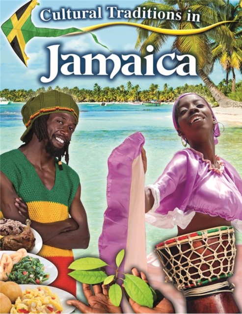 Cultural Traditions in Jamaica, Paperback / softback Book