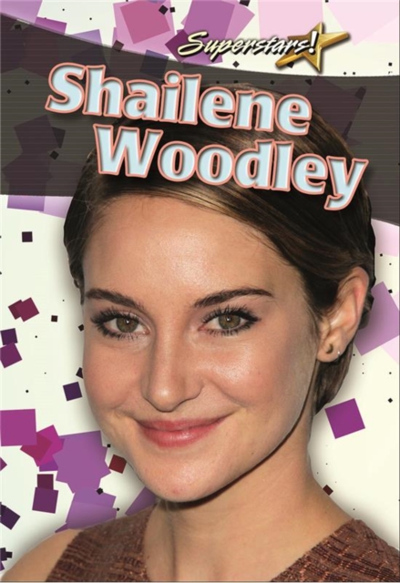 Shailene Woodley, Paperback / softback Book