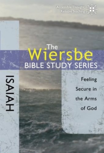 Isaiah : Wiersbe Bilble Study Series, Paperback / softback Book