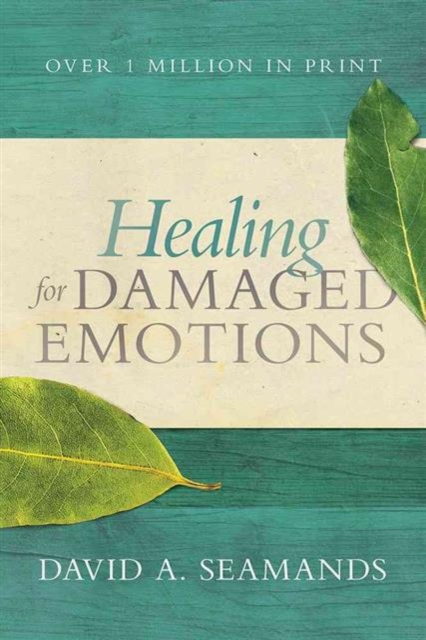 Healing for Damaged Emotions, Paperback / softback Book