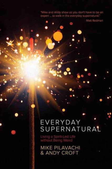 Everyday Supernatural, Paperback / softback Book