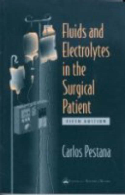 Fluids and Electrolytes in the Surgical Patient, Paperback / softback Book