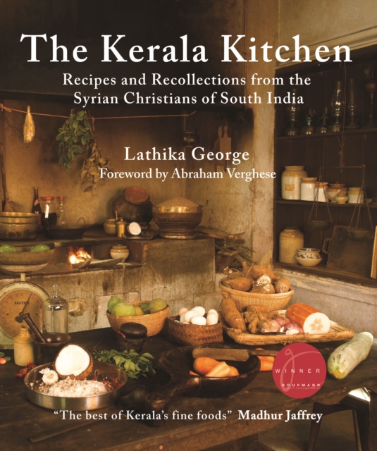 The Kerala Kitchen, Expanded Edition : Recipes and Recollections from the Syrian Christians of South India, Paperback / softback Book