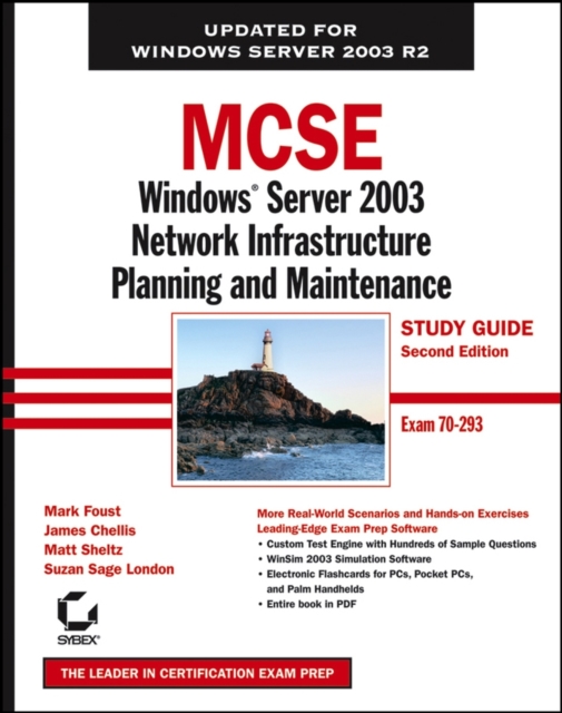 MCSE Windows Server 2003 Network Infrastructure Planning and Maintenance Study Guide : Exam 70-293, Paperback Book