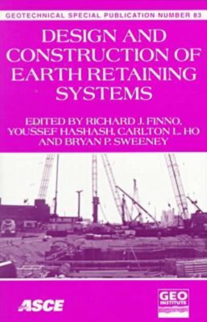 Design and Construction of Earth Retaining Systems, Paperback / softback Book