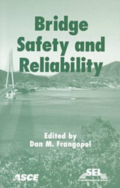 Bridge Safety and Reliability, Paperback / softback Book
