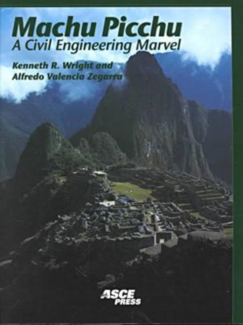 Machu Picchu : A Civil Engineering Marvel, Paperback / softback Book
