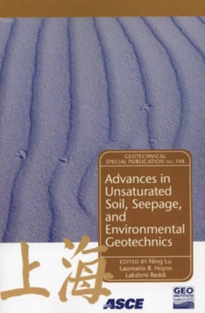 Advances in Unsaturated Soil, Seepage, and Environmental Geotechnics, Paperback / softback Book
