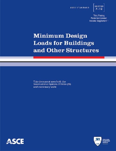 Minimum Design Loads for Buildings and Other Structures, Paperback / softback Book
