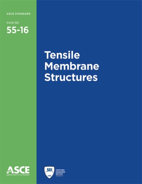 Tensile Membrane Structures (55-16), Paperback / softback Book