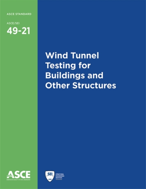 Wind Tunnel Testing for Buildings and Other Structures, Paperback / softback Book