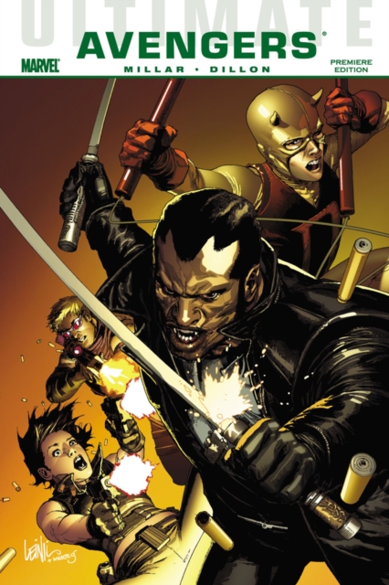 Ultimate Comics Avengers : Blade vs the Avengers, Hardback Book