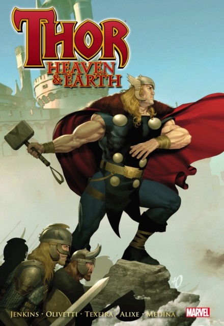 Thor : Heaven & Earth, Hardback Book