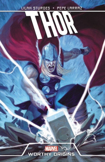 Thor: Worthy Origins, Paperback / softback Book
