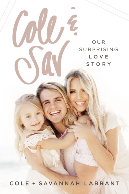 Cole and   Sav : Our Surprising Love Story, Paperback / softback Book
