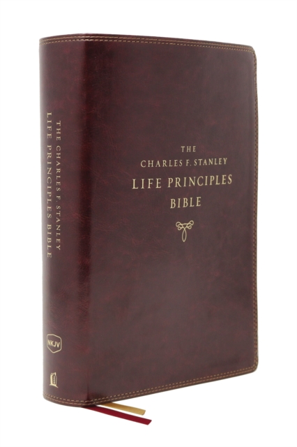 The NKJV, Charles F. Stanley Life Principles Bible, 2nd Edition, Leathersoft, Burgundy, Thumb Indexed, Comfort Print : Growing in Knowledge and Understanding of God Through His Word, Leather / fine binding Book