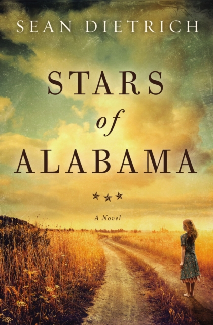 Stars of Alabama : A Novel by Sean of the South, EPUB eBook