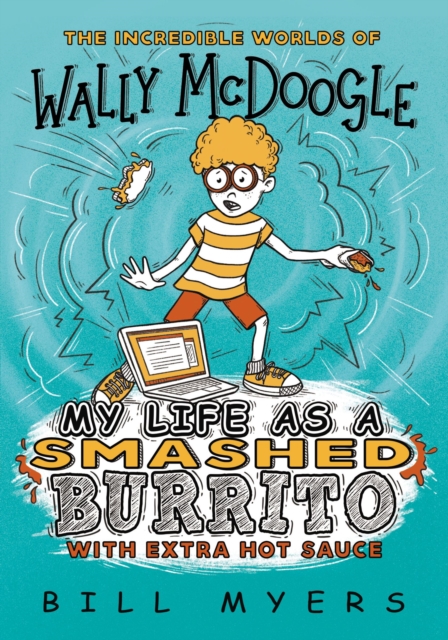 My Life as a Smashed Burrito with Extra Hot Sauce, EPUB eBook