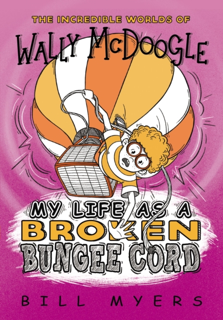 My Life as a Broken Bungee Cord, Paperback / softback Book