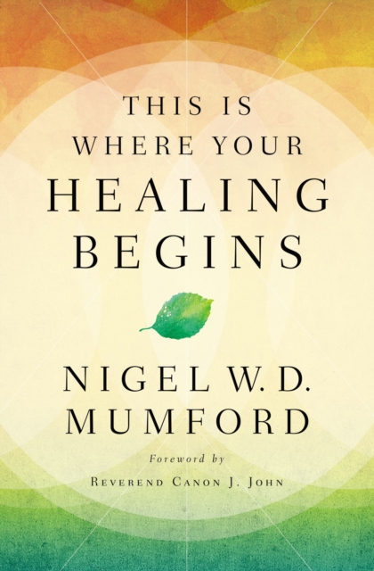This Is Where Your Healing Begins, EPUB eBook