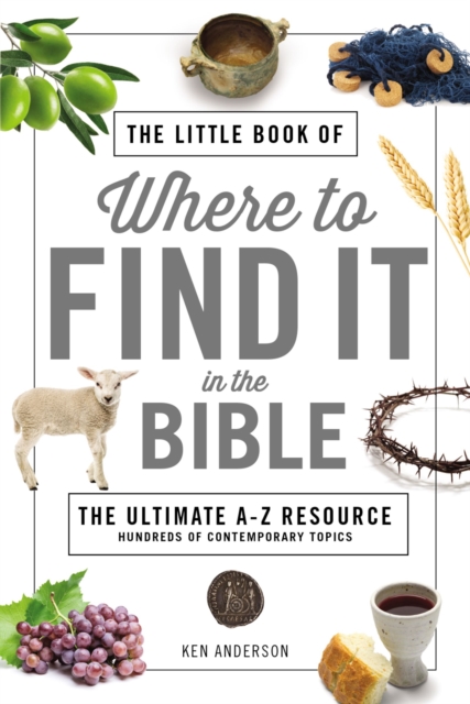 The Little Book of Where to Find It in the Bible, Paperback / softback Book