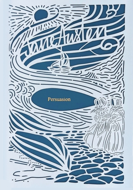 Persuasion (Seasons Edition -- Summer), Hardback Book