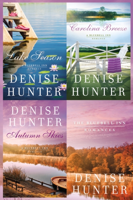 The Bluebell Inn Romance Novels : Lake Season, Carolina Breeze, Autumn Skies, EPUB eBook