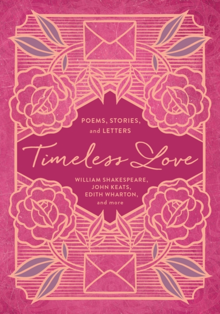Timeless Love : Poems, Stories, and Letters, EPUB eBook