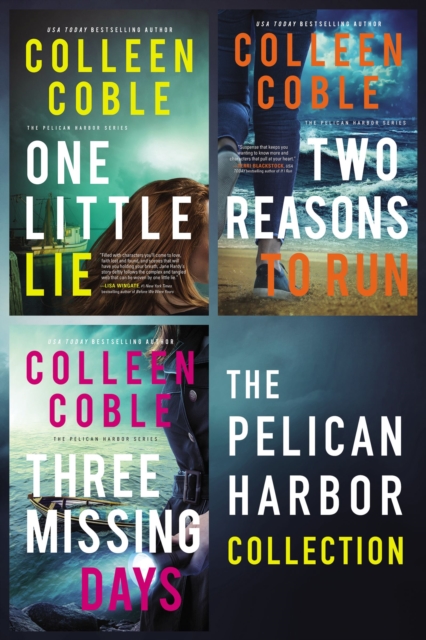 The Pelican Harbor Collection : One Little Lie, Two Reasons to Run, Three Missing Days, EPUB eBook