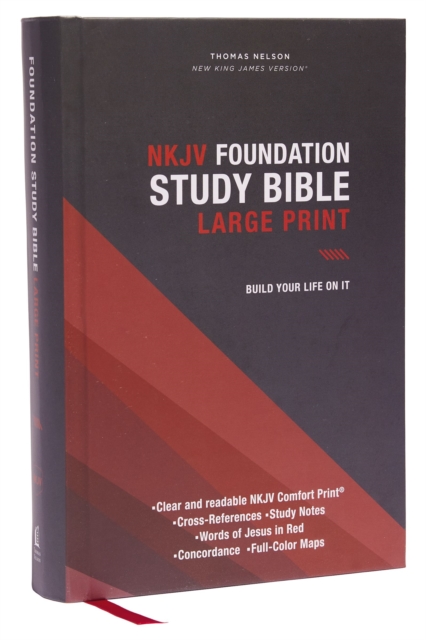 NKJV, Foundation Study Bible, Large Print, Hardcover, Red Letter, Comfort Print : Holy Bible, New King James Version, Hardback Book