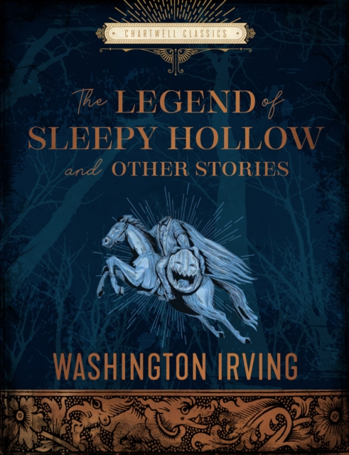The Legend of Sleepy Hollow and Other Stories, Hardback Book