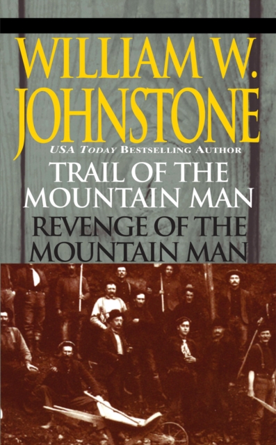 Trail of the Mountain Man/revenge of the Mountain Man, EPUB eBook