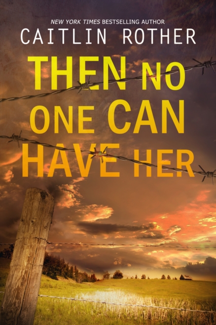 Then No One Can Have Her, EPUB eBook