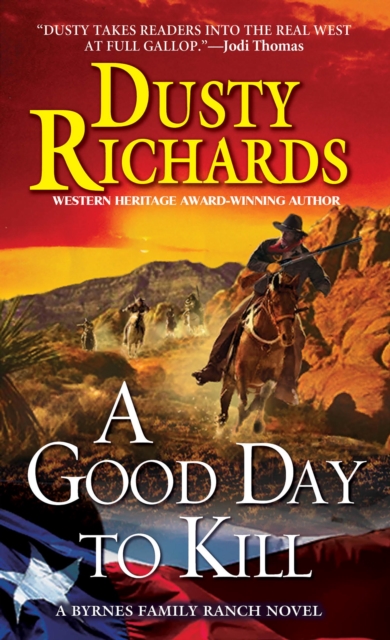 A Good Day To Kill A Byrnes Family Ranch Western, EPUB eBook