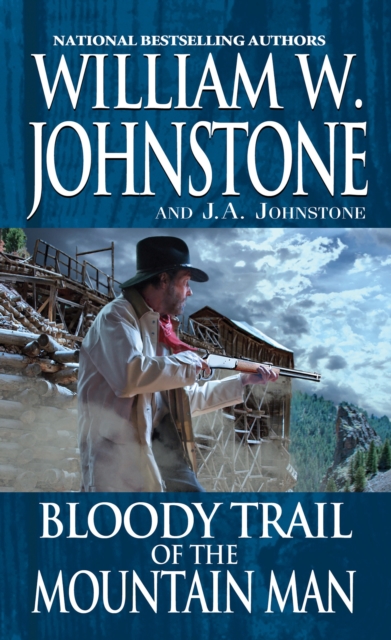 Bloody Trail of the Mountain Man, EPUB eBook