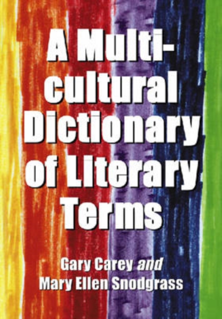 A Multicultural Dictionary of Literary Terms, Paperback / softback Book