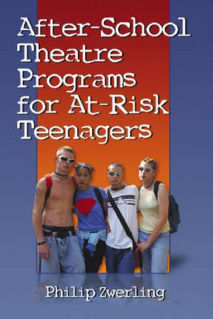 After-school Theatre Programs for At-risk Teenagers, Paperback / softback Book