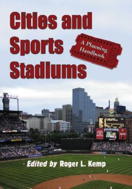 Cities and Sports Stadiums : A Planning Handbook, Paperback / softback Book
