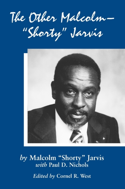 The Other Malcolm Shorty Jarvis : His Memoir, Paperback / softback Book