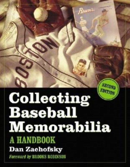 Collecting Baseball Memorabilia : A Handbook, Paperback / softback Book