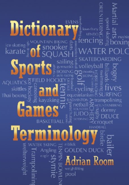 Dictionary of Sports and Games Terminology, Paperback / softback Book