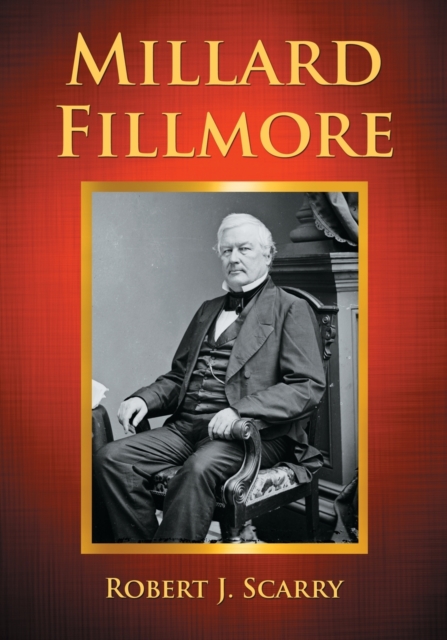Millard Fillmore, Paperback / softback Book