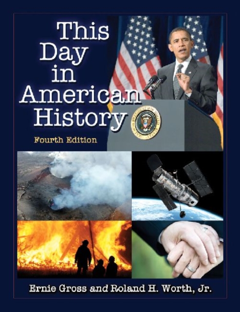 This Day in American History, 4th ed., Paperback / softback Book