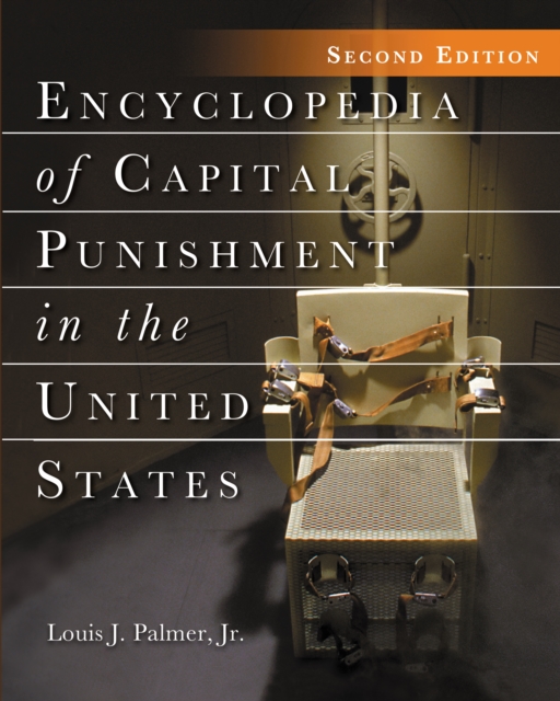 Encyclopedia of Capital Punishment in the United States, 2d ed., PDF eBook