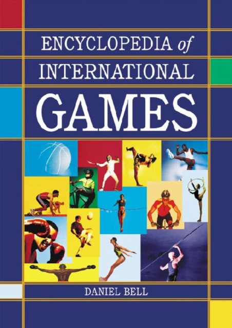 Encyclopedia of International Games, Paperback / softback Book