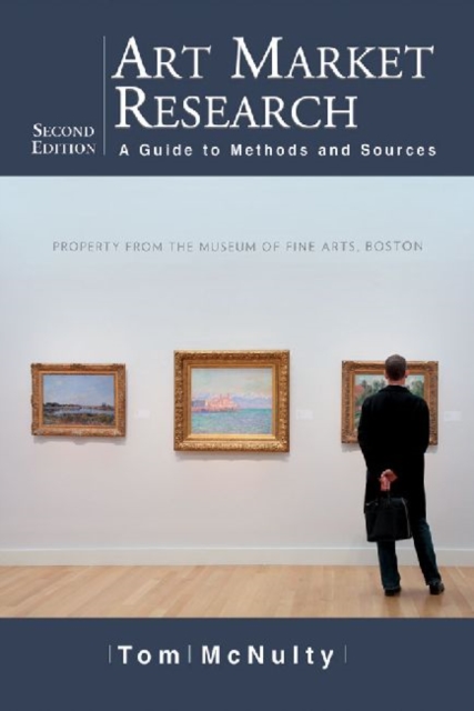 Art Market Research : A Guide to Methods and Sources, Paperback / softback Book