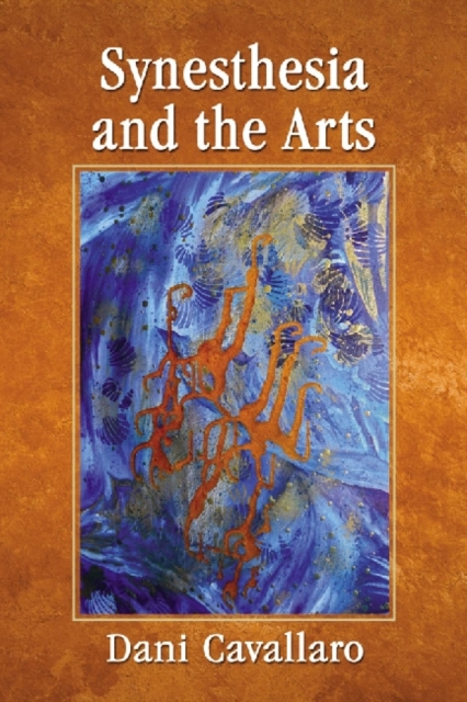 Synesthesia and the Arts, Paperback / softback Book