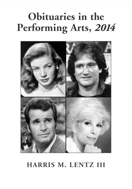Obituaries in the Performing Arts, 2014, Paperback / softback Book
