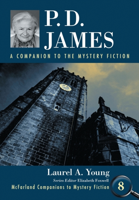P.D. James : A Companion to the Mystery Fiction, Paperback / softback Book