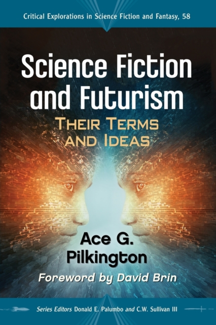 Science Fiction and Futurism : Their Terms and Ideas, Paperback / softback Book